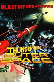 Poster do filme Thunderbirds in Outer Space