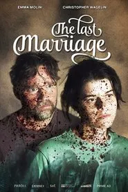 The Last Marriage movie poster