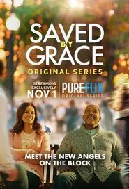Saved By Grace tv show poster
