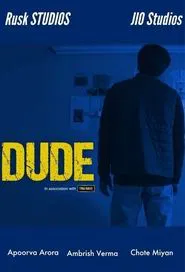 Dude tv show poster