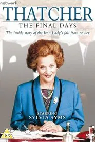 Thatcher: The Final Days movie poster