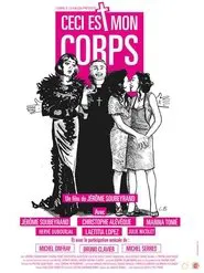 Ceci est mon corps movie poster