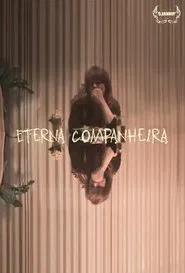 Poster do filme Eterna Companheira