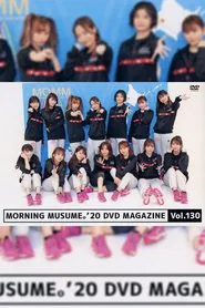 Morning Musume.'20 DVD Magazine Vol.130 movie poster