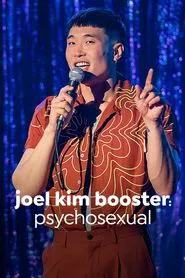 Joel Kim Booster: Psychosexual movie poster