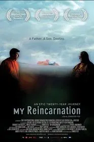 My Reincarnation movie poster