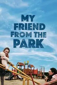 Poster do filme My Friend from the Park