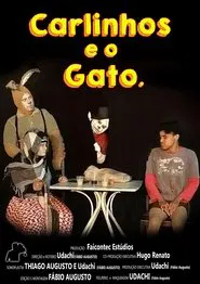 Poster do filme Carlinhos e o Gato