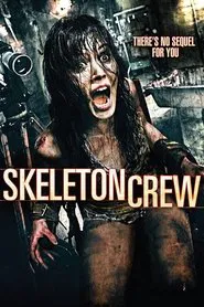 Skeleton Crew movie poster