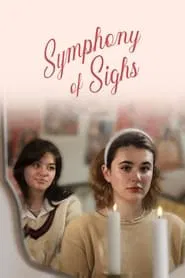 Symphony of Sighs movie poster