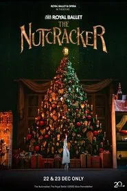 Royal Ballet & Opera 2024/25: The Nutcracker movie poster