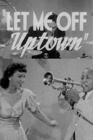 Let Me Off Uptown movie poster