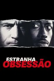 Poster do filme Estranha Obsessão