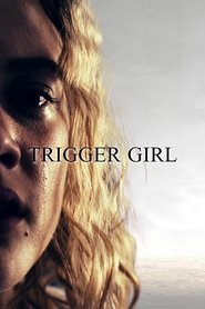 Trigger Girl movie poster