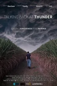 Talking Back at Thunder movie poster