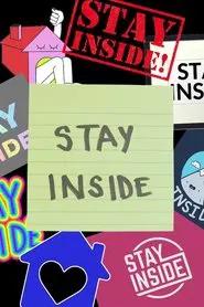 Stay Inside: The Mini Musical movie poster