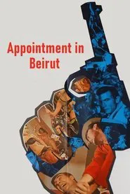 Appointment in Beirut movie poster