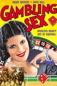 The Gambling Sex movie poster