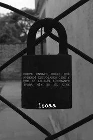 Breve ensayo sobre qué aprendí estudiando cine y que es lo más importante (para mí) en el cine movie poster