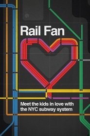 Rail Fan movie poster