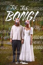 Tik, Tik… BONG movie poster
