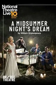 National Theatre Live: A Midsummer Night's Dream movie poster