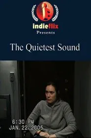 The Quietest Sound movie poster