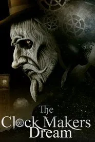 The Clockmaker's Dream movie poster