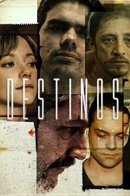 Destinos movie poster