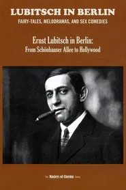 Poster do filme Ernst Lubitsch in Berlin: From Schönhauser Allee to Hollywood
