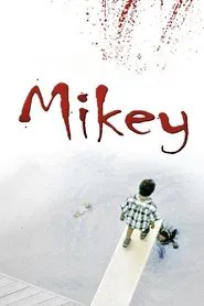 Mikey movie poster