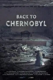 Poster do filme Back to Chernobyl