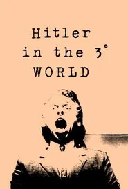 Hitler in the Third World movie poster