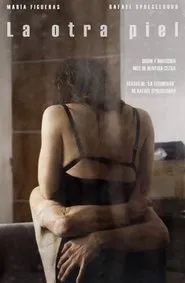 La otra piel movie poster