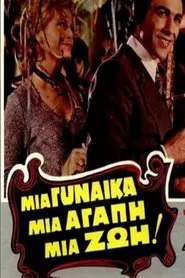 One woman, one love, one life! movie poster