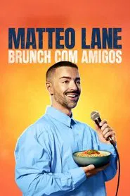 Poster do filme Matteo Lane: Brunch com Amigos