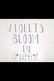 Violets Bloom in April movie poster