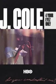J. Cole: 4 Your Eyez Only movie poster