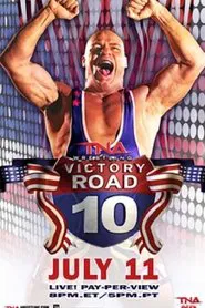 TNA Victory Road 2010 movie poster