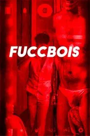 Fuccbois movie poster