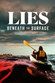 Poster do filme Lies Beneath The Surface
