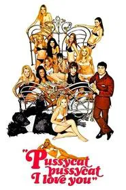 Pussycat, Pussycat, I Love You movie poster