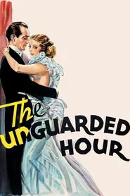Poster do filme The Unguarded Hour