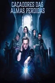 Poster do filme Caçadores das Almas Perdidas