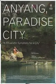 Anyang, Paradise City movie poster