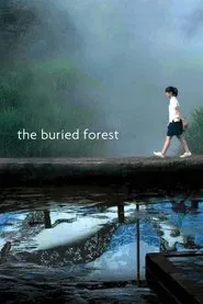 The Buried Forest movie poster