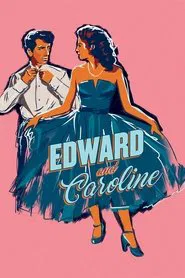 Edward and Caroline movie poster