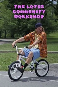 The Lotus Community Workshop movie poster