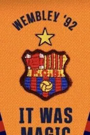 Wembley 92: It was magic movie poster