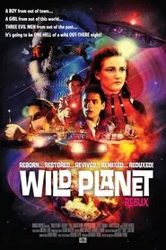 Poster do filme Wild Planet (Redux)